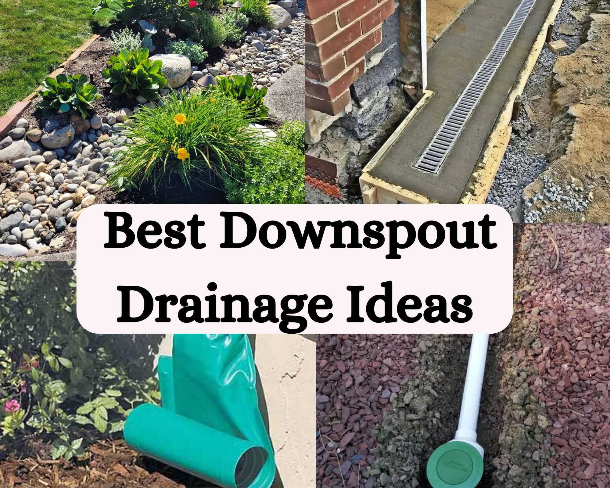 Best Downspout Drainage Ideas